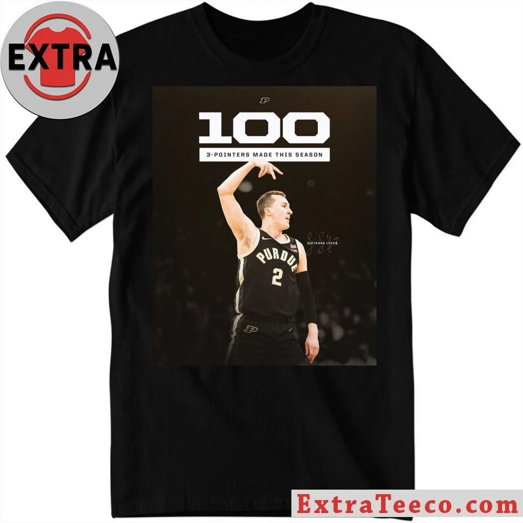 Fletcher Loyer of the Purdue Boilermakers basketball team has officially reached 100 successful three-point shots Shirt