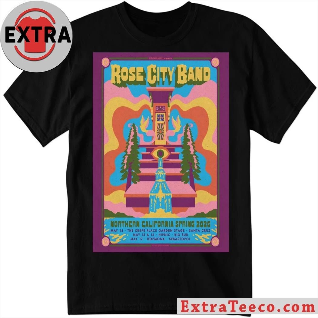 Poster Rose City Band Northern California Spring Shirt