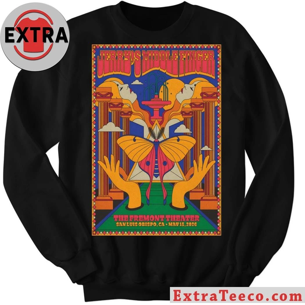 Jerry’s Middle Finger Fremont Theater In San Luis Obispo CA May 15 2026 Poster Shirt