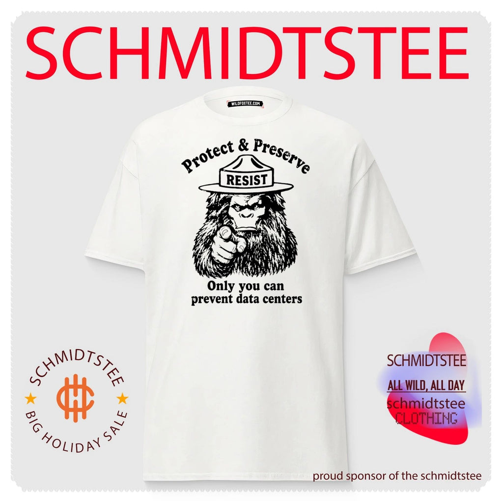 Resist Squatchy protect and preserve only you can prevent data centers shirt