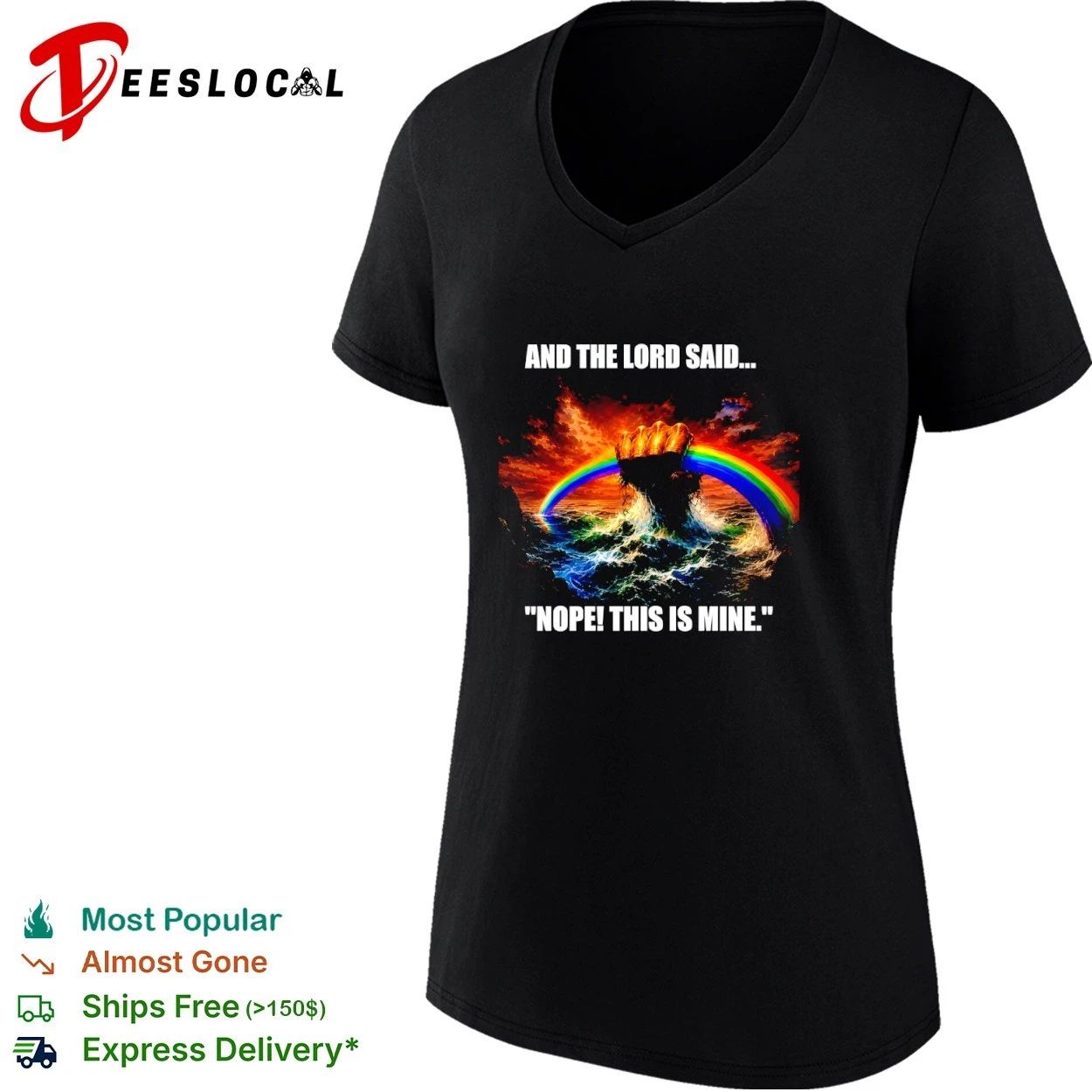 And the Lord Said Nope This Is Mine funny religious meme T-shirt