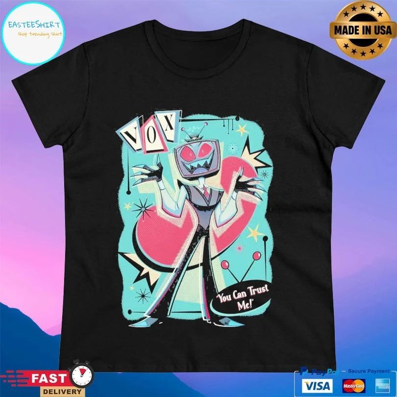 Vox You Can Trust Me T-shirts