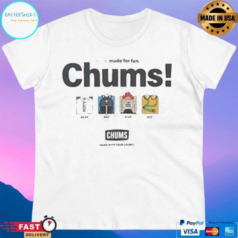 100 Made For Fun Chums T-shirts