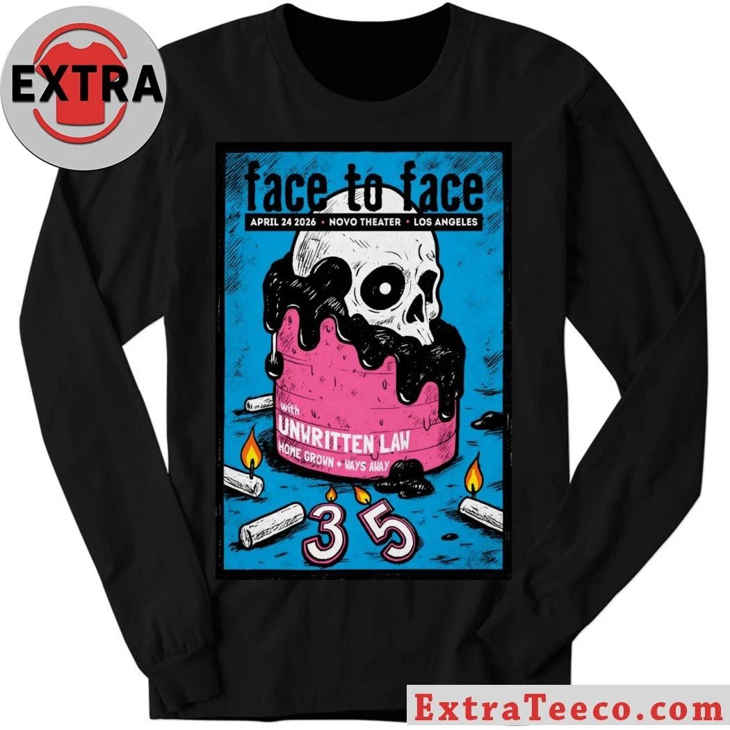 Face To Face Apr 24 2026 In Los Angeles CA Poster Shirt