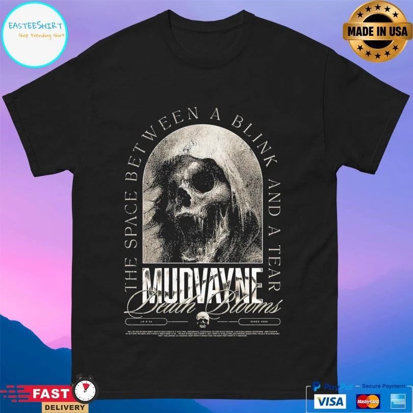 The Space Between A Blink And A Tear Mudvayne Death Blooms T-shirts