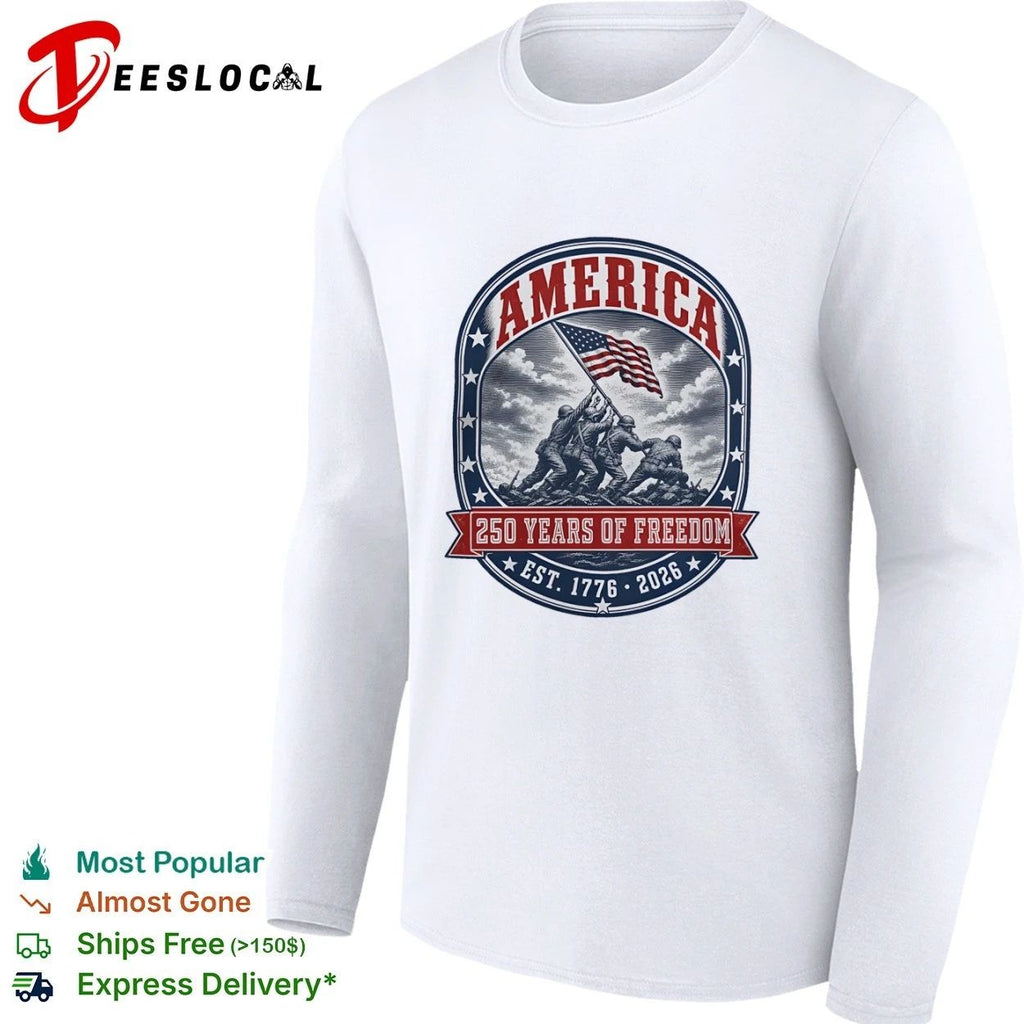 America Iwo Jima Raising Flag 250 Years of Freedom Est 1776 2026 T-shirt