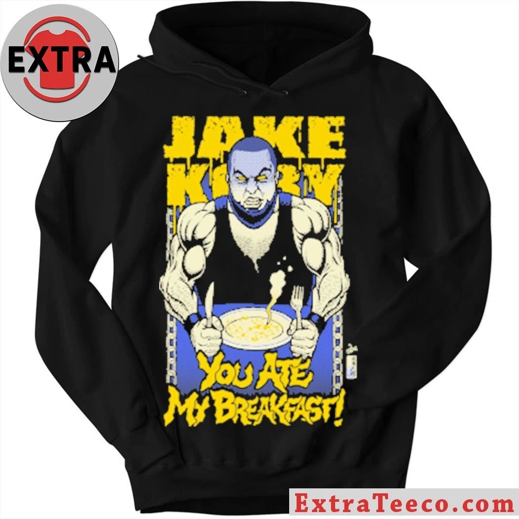 Jake Hole You Ate My Breakfast Shirt