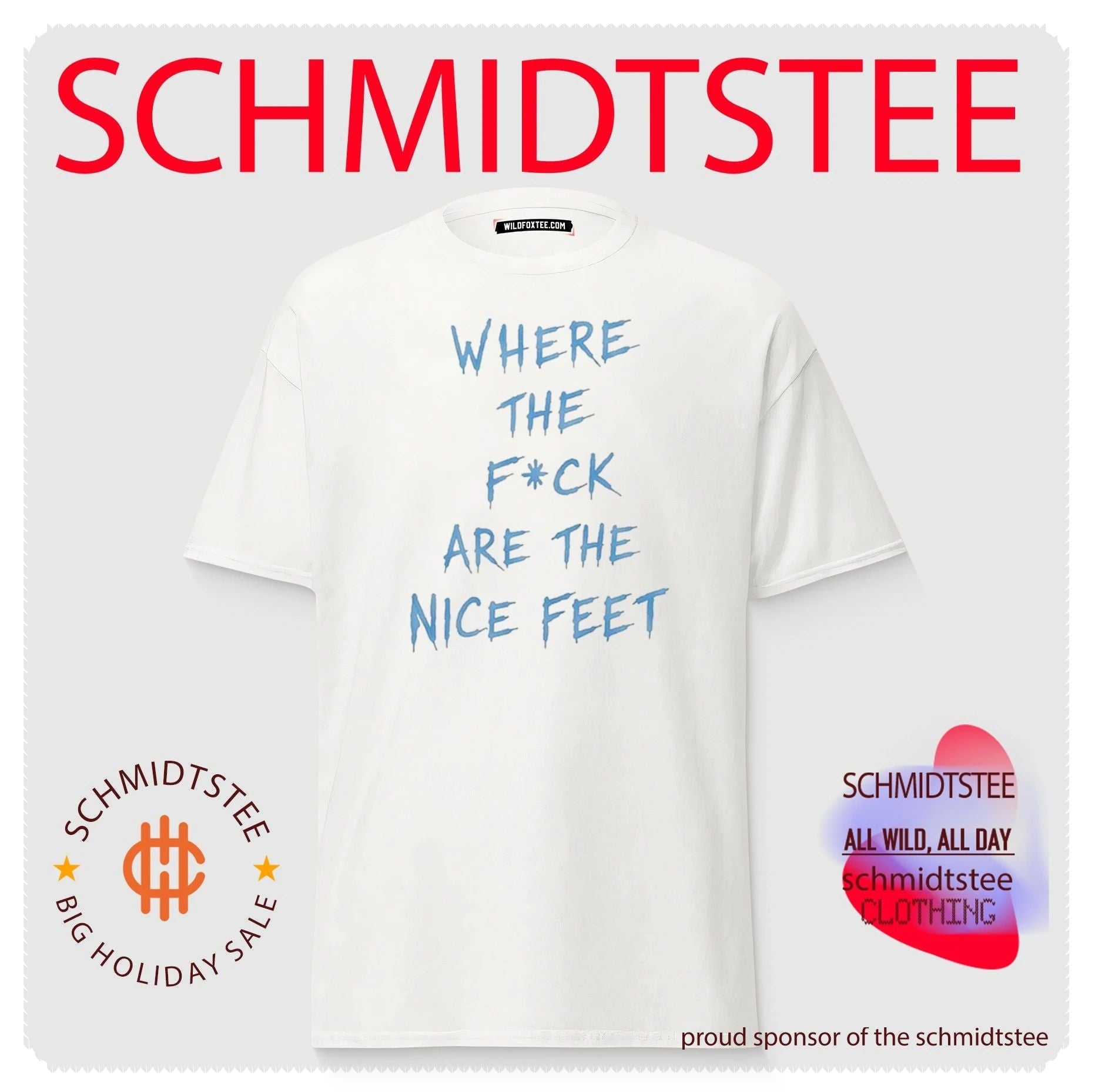 Where The Fuck Are Nice Feet shirt