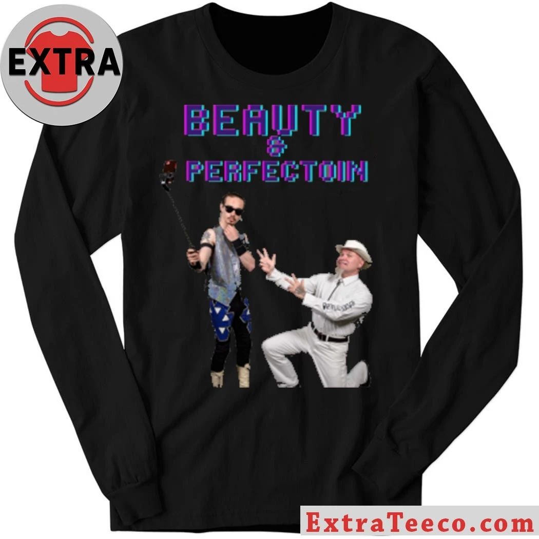 Original Beauty and Perfection At The Front & Its Picture-Perfect Time At The Back Shirt