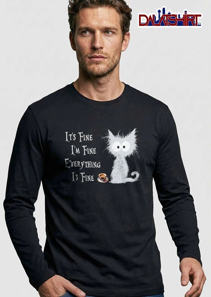 Its Fine Im Everything Is Cartoon Scruffy Gray Cat Coffee Cup shirt