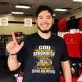 God found some of the strongest people and made them school bus drivers vintage shirt