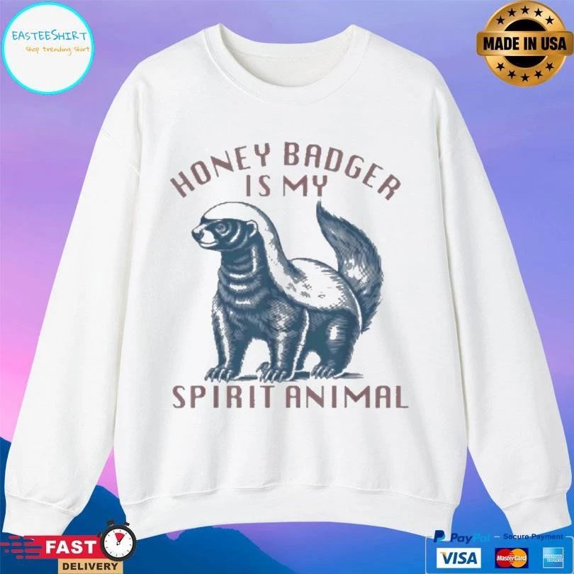 Honey Badger Is My Spirit Animal Honey Badger T-shirts