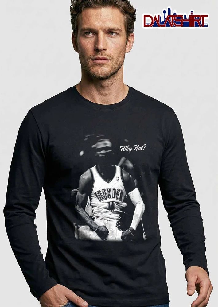 Oklahoma City Thunder Russell Westbrook flexing arms why not shirt