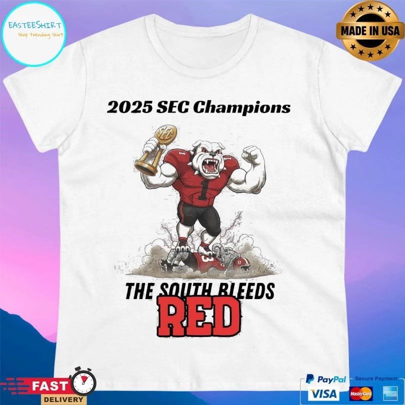 Georgia Bulldogs 2025 Sec Championship The South Bleeds Red T-shirts