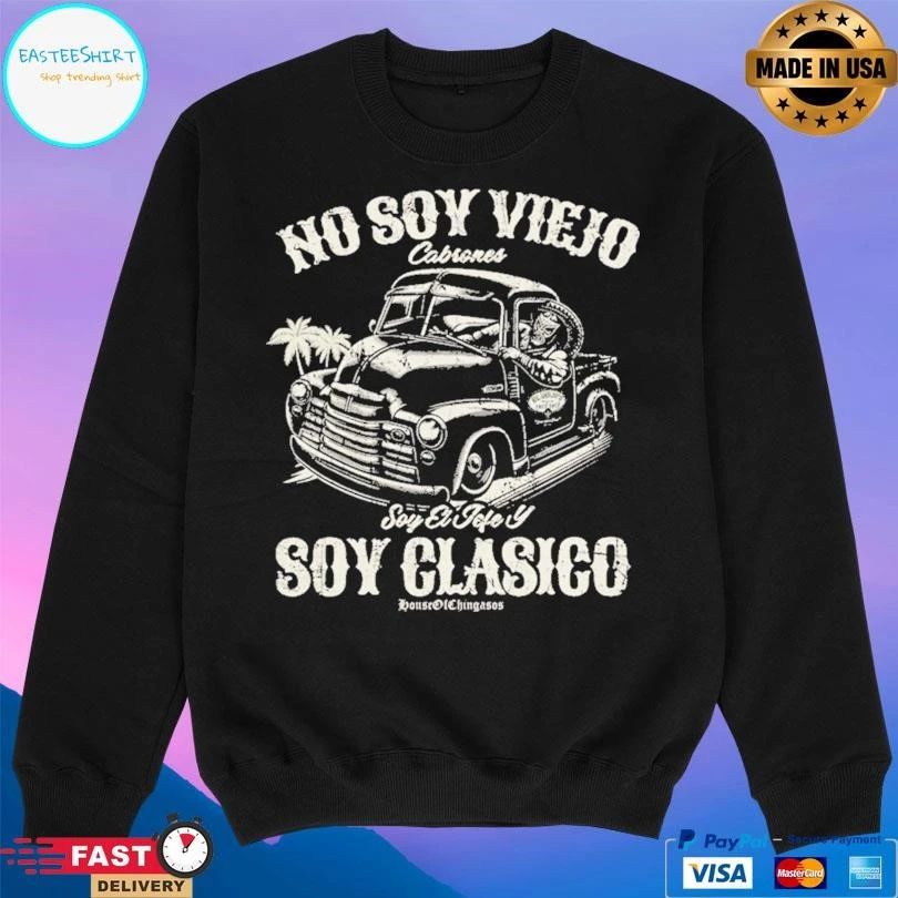 No Soy Viejo Cabezones Soy El Jefe Y Soy Clasico T-shirts