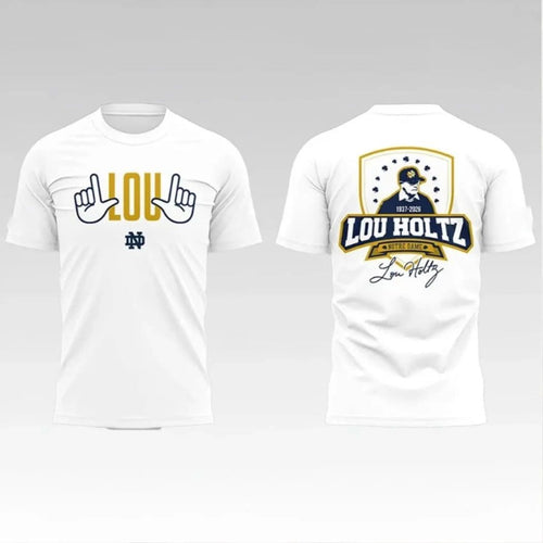 2026 Notre Dame Football Lou Holtz The Fighting Irish 2026 Notre Dame Football Lou Holtz 1937 – 2026 Signature Logo Two Sided Shirt