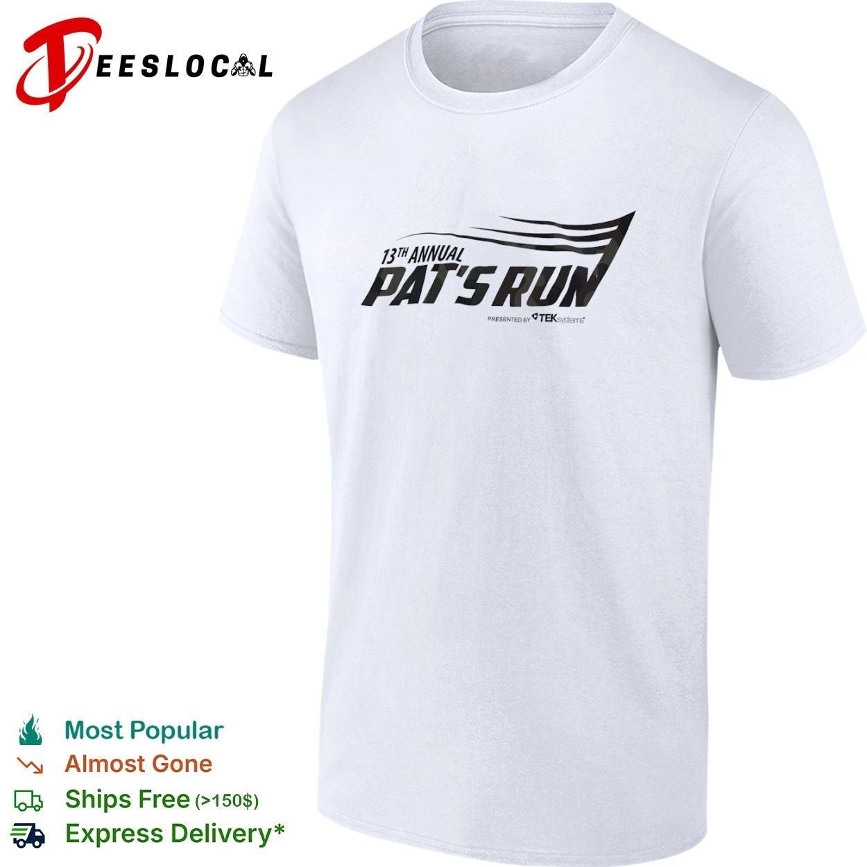 13th Annual Pat’s Run Presented by Teksystems T-shirt