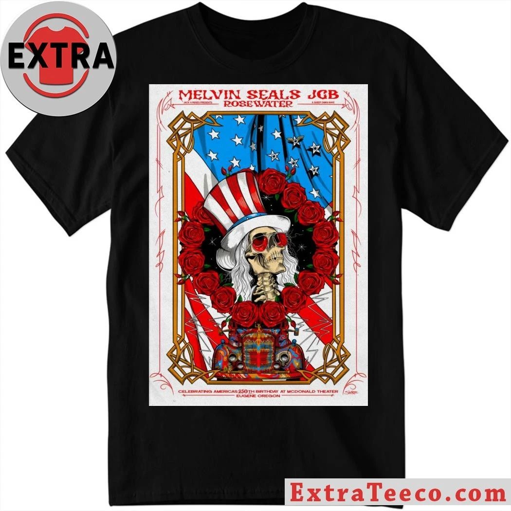Melvin Seals And JGB Eugene OR 7 4 2026 Poster T-Shirt
