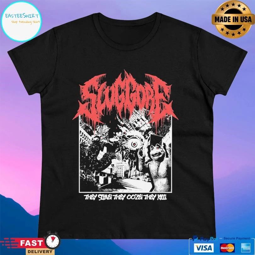 Slug Gore They Slime They Ooze They Kill T-shirts