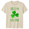 This Is My Lucky Shirt T-Shirt Shamrock St Patricks Day