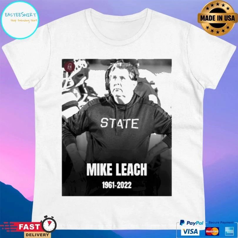 Rest In Peace Mike Leach College Football Coach 1961 2022 T-shirts