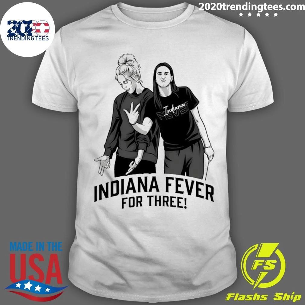 Caitlin Clark Sophie Cunningham Indiana Fever Basketball For Three Shirt