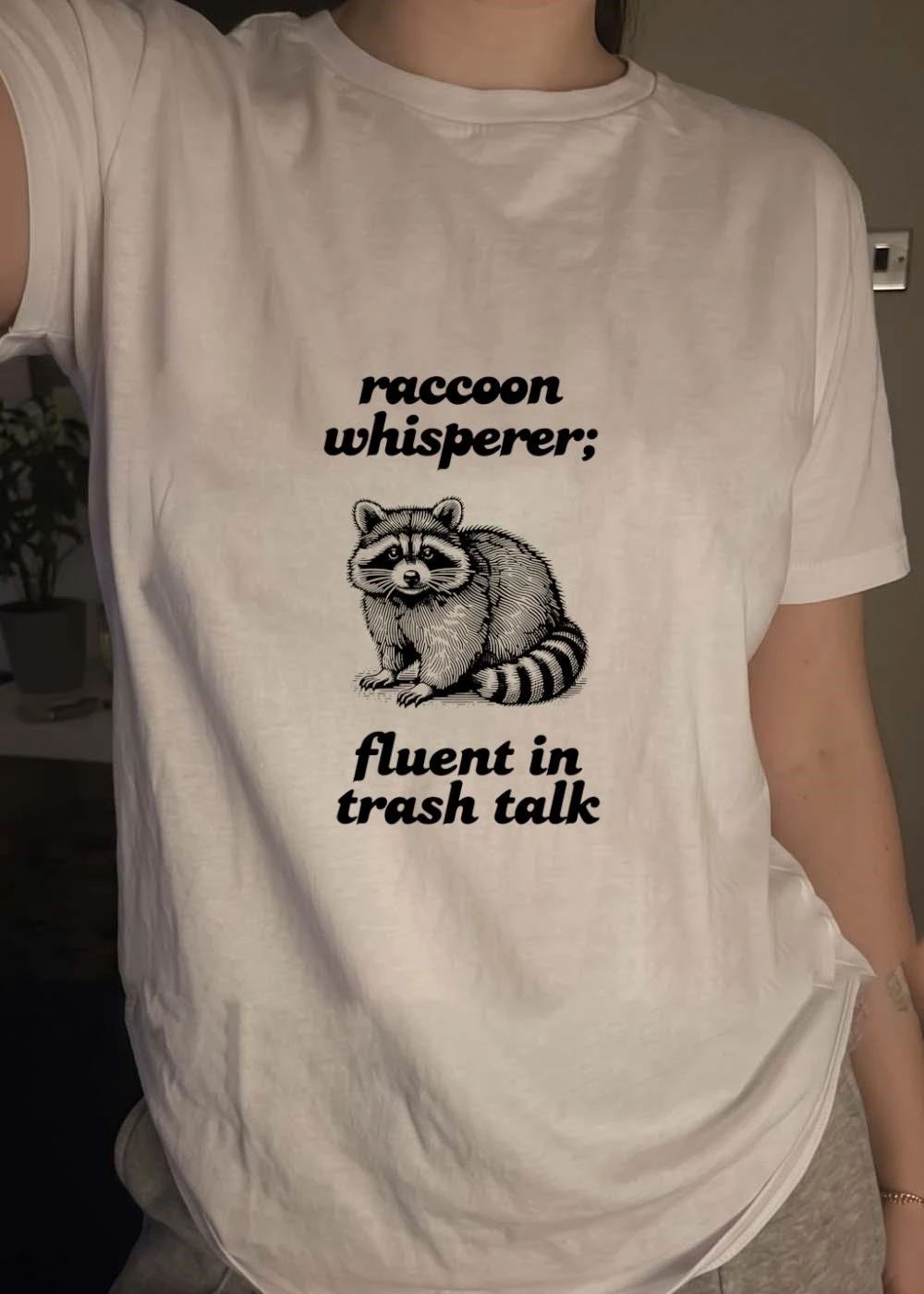 Raccoon Whisperer Fluent in Trash Talk T-Shirt