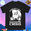 Every Day A New Existential Crisis Dog T-shirts