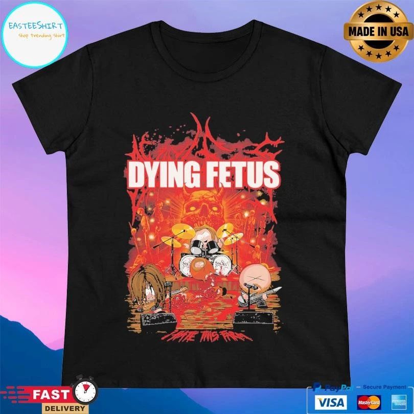 Dying Fetus I Hate This Farm T-shirts