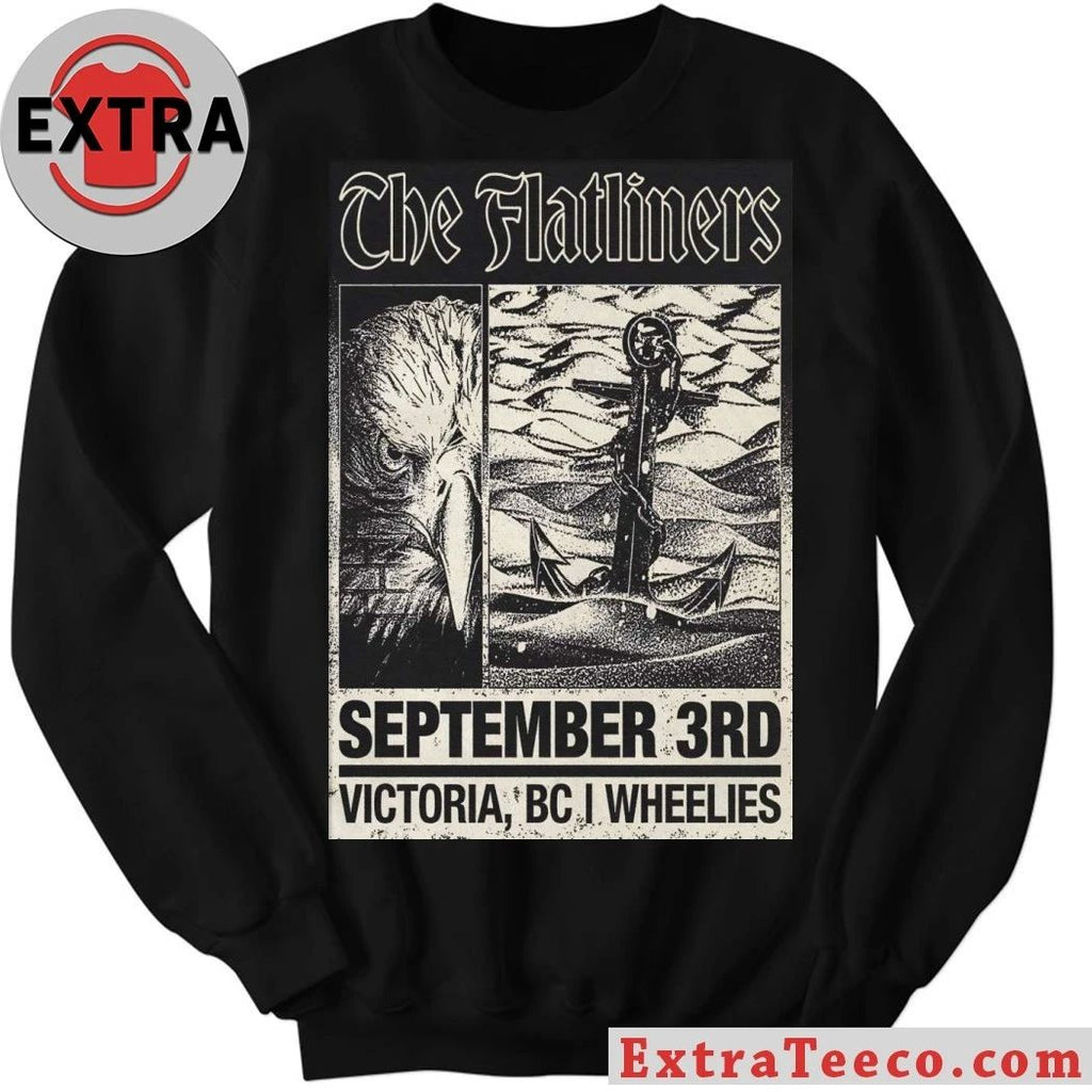 The Flatliners Sept 3 2026 Wheelies Motorcycles In Victoria BC Poster T-Shirt