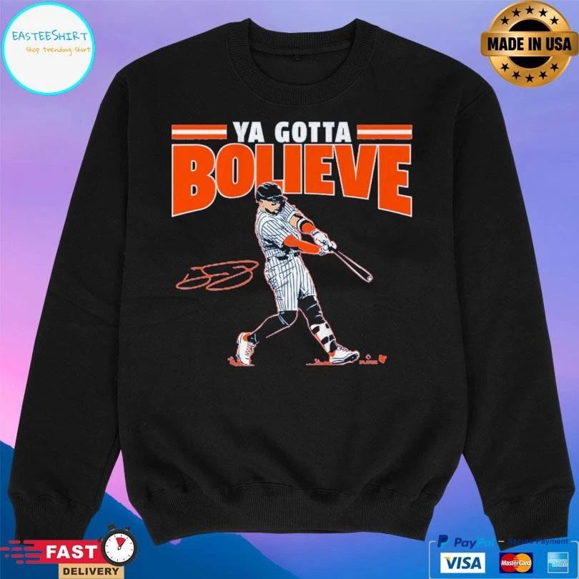 Bo Bichette Ya Gotta Bolieve New York T-shirts
