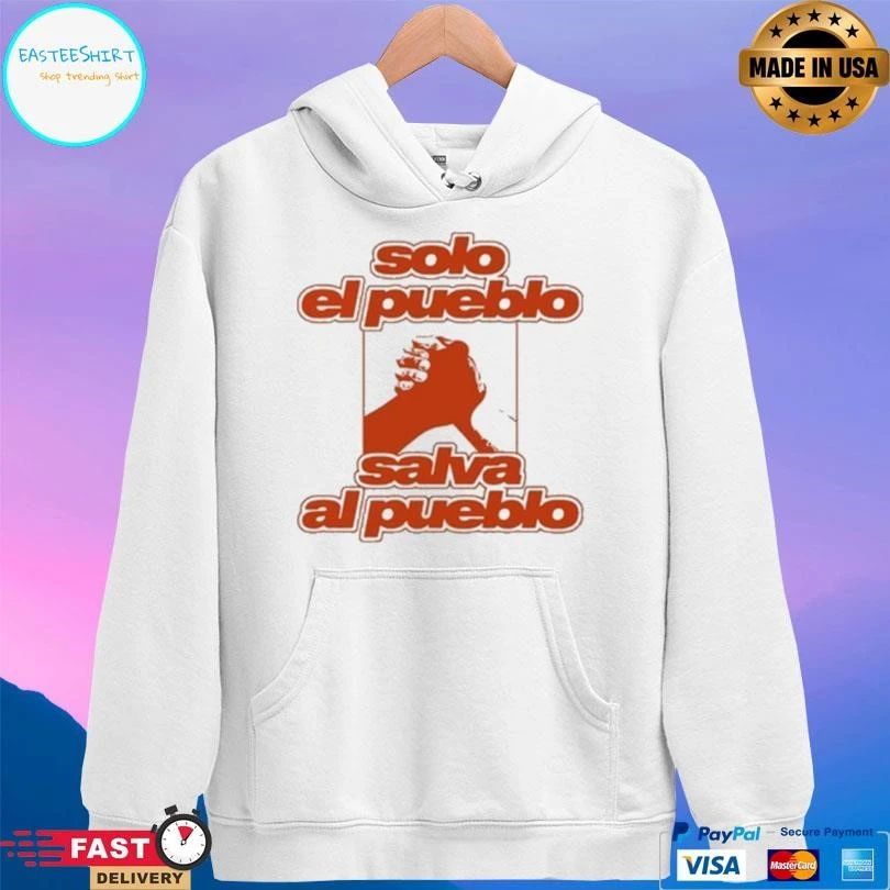 Solo El Pueblo Salva Al Pueblo T-shirts