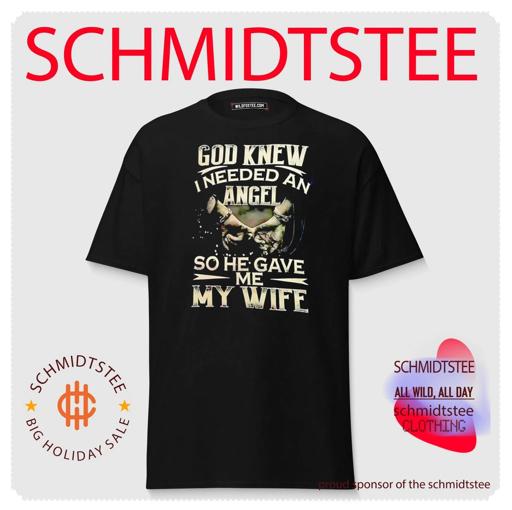 God knew I needed an angel so have me my wife vintage shirt