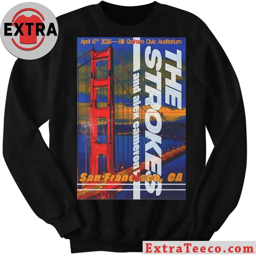 The Strokes Bill Graham Civic Auditorium In San Francisco CA Apr 6 2026 Poster Shirt