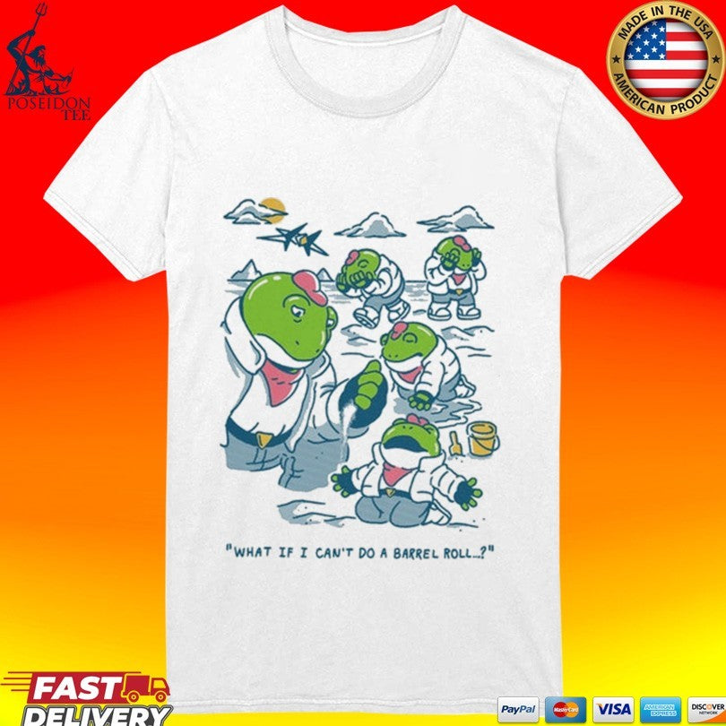 What If I Can’t Do A Barrel Roll Henrique Torres T-shirt