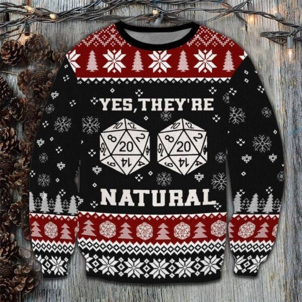 Yes They’re Natural 20 20 dice Ugly Christmas Sweater